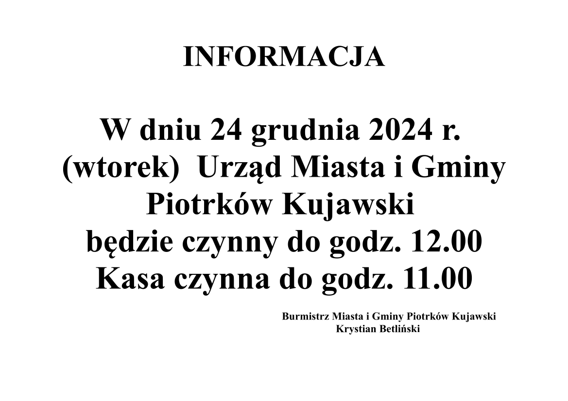 Informacja - 24 grudnia 2024 r. 